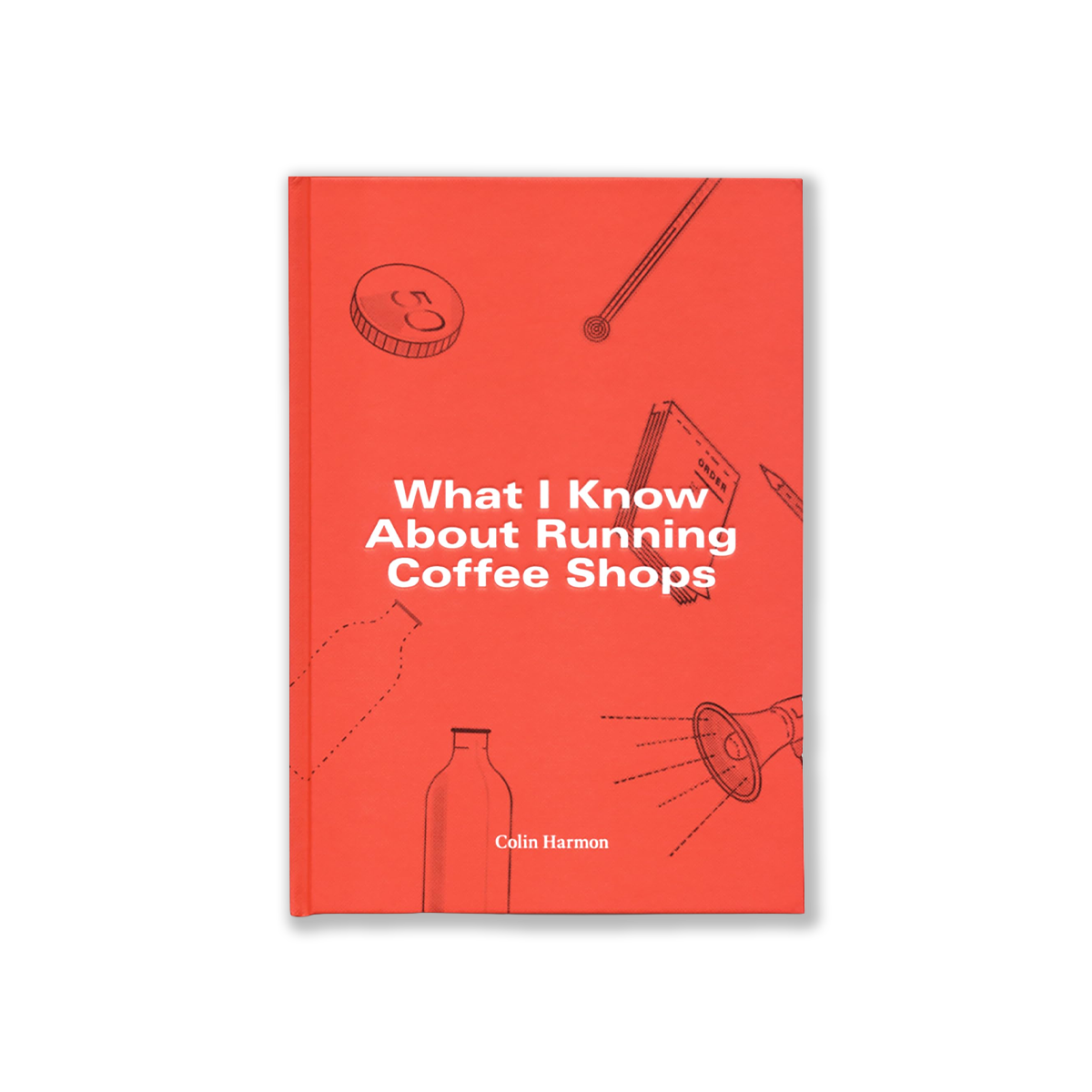 What I Know About Running Coffee Shops